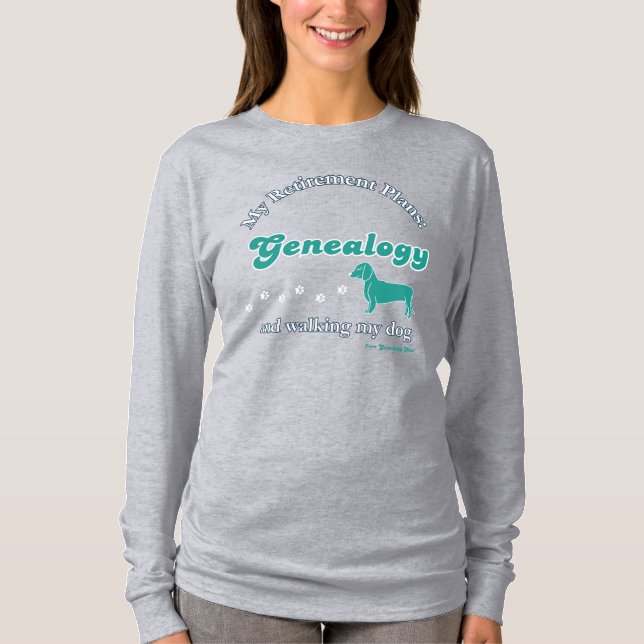 Min pensionsplan: Genealogi & Hundpromenader T Shirt (Framsida)