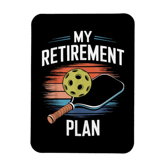 Min pensionsplan Pickleball-spelare Magnet (Vertikal)