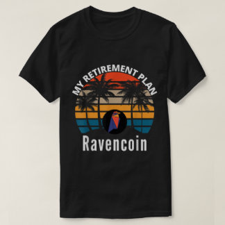 Min pensionsplan Ravencoin Crypto-design T Shirt