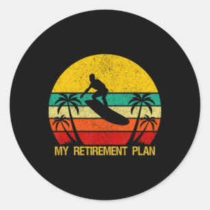 Min pensionsplan Surfing Surfbräda Snart Att Vara  Runt Klistermärke