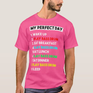 Min Perfekt Bass Drum Day Funny Bass Drum Player T Shirt