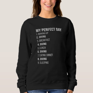 Min Perfekt Dag 1, vaknande 2 dykare T Shirt
