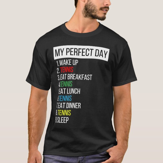 Min Perfekt Day Tennis T Shirt (Framsida)