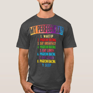 Min perfekt Pigeon Tävla dag 2 T Shirt