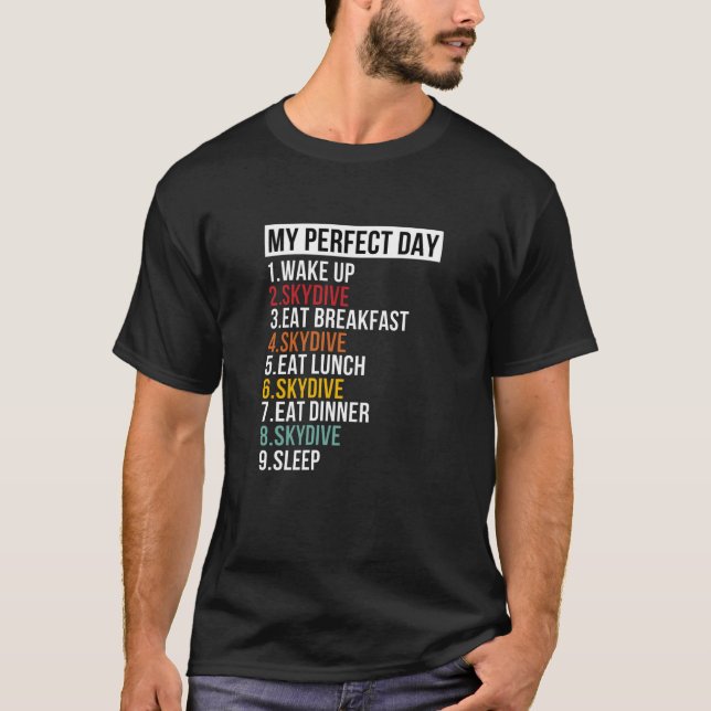 Min Perfekt Skydiving Fallskärm Älskare T Shirt (Framsida)