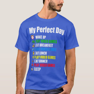 Min Perfekta Dag Video Speltröja Rolig Spelare Spe T Shirt