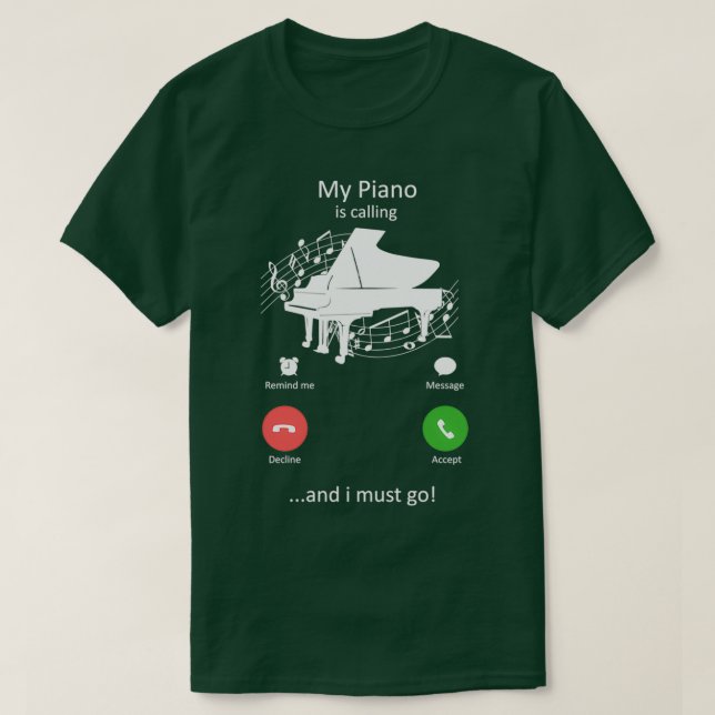 Min Piano ringer och jag måste gå på Lilla Pianist T Shirt (Design framsida)