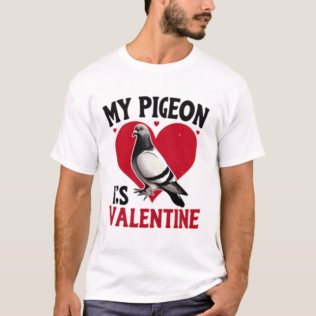 Min Pigeon är min Valentine Funny Bird Älskare des T Shirt (Framsida)