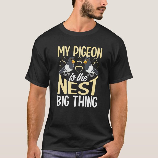 Min Pigeon är Nest Big Sak T Shirt (Framsida)