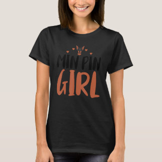 Min Pin Girl Funny Miniature Pinscher Owner Hund L T Shirt