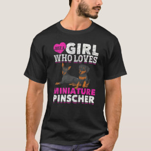 Min Pin Hund är bara en flicka som Kärlek Miniatur T Shirt
