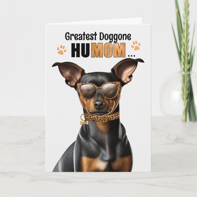 Min Pin Hund Best HuMOM Aldrig Mors dag Helgkort (Framsida)