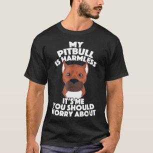 Min Pit Bull är en Rädding och support utan större T Shirt