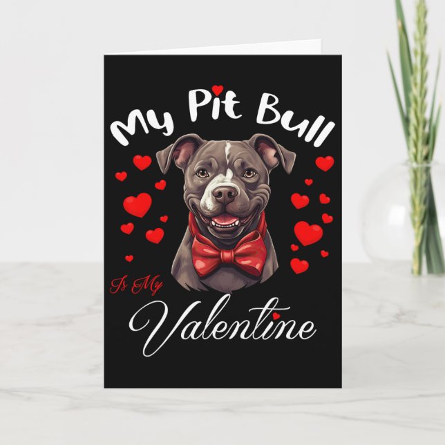 Min Pit Bull är min valentine hundälskare Alla hjä Kort (Framsida)