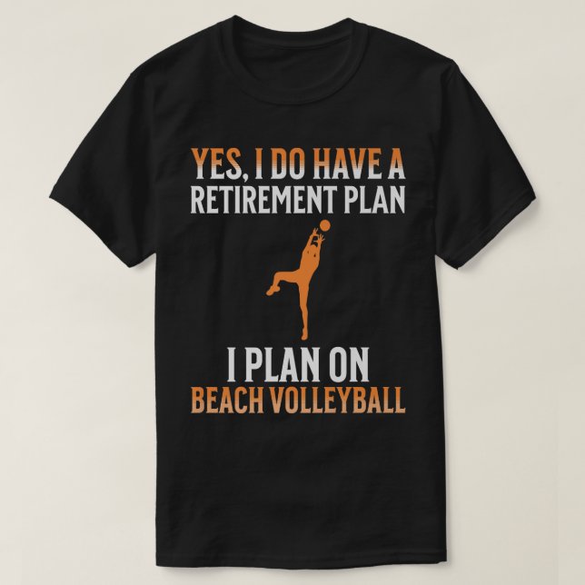 Min plan i Pension är Beach volleyball T Shirt (Design framsida)