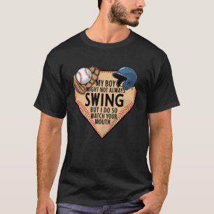 Min pojke kanske inte alltid sjunger, men det gör t shirt