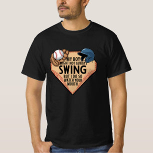 Min pojke kanske inte alltid sjunger, men det gör t shirt