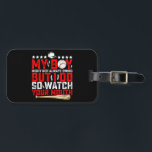 Min pojke kanske inte alltid sjunger, men jag gör  bagagebricka<br><div class="desc">Min pojke kanske inte alltid sjunger,  men jag ser på din mun</div>