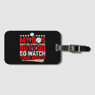 Min pojke kanske inte alltid sjunger, men jag gör  bagagebricka