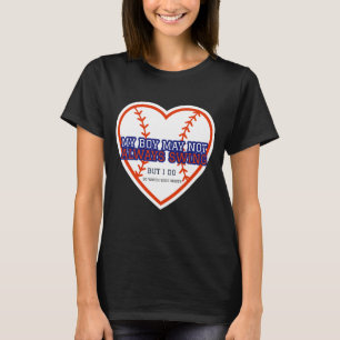 Min pojke kanske inte alltid sjunger, men jag gör  t shirt