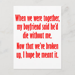 Min pojkvän sa att han skulle dö utan mig vykort
