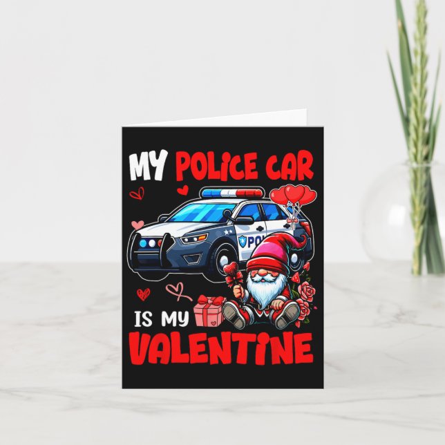 Min polisbils är min valentine-förare Team Gnome C Kort (Framsida)