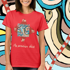 Min positiva personalisering t shirt