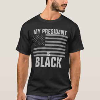Min president är svart t shirt