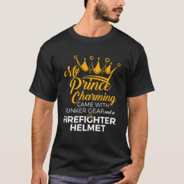 Min prins Charming Firefighter-fru T Shirt