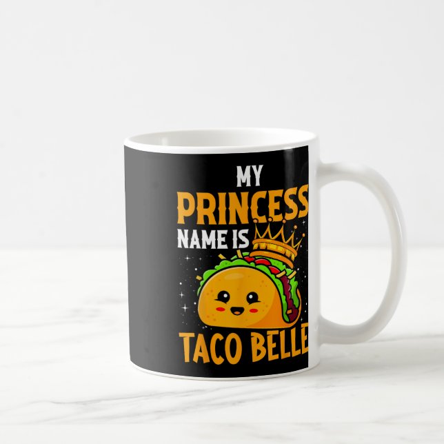 Min prinsessa Namn är Taco Belle - Funny Pun Cinco Kaffemugg (Höger)
