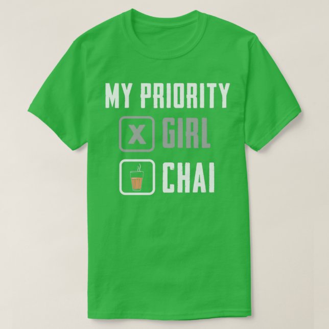 Min prioritet chai t shirt (Design framsida)