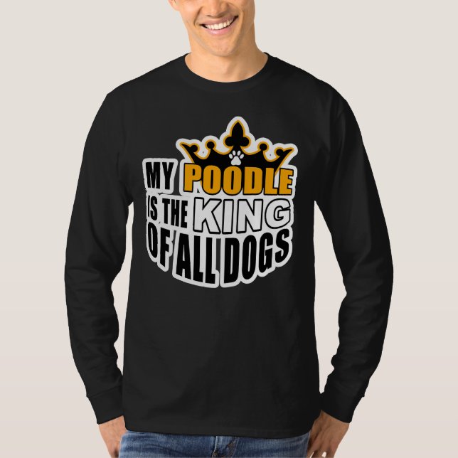 MIN PUDEL ÄR KUNG I ALLA HUNDAR T SHIRT (Framsida)