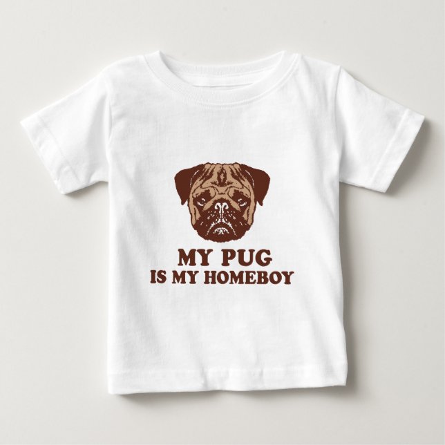 Min Pug är min Homeboy Tee (Framsida)