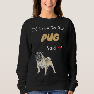Min Pug sa inget Cute Hund-gåva Classic T-Shirt 76