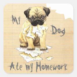Min Pugg Ate Min hemläxa Fyrkantigt Klistermärke