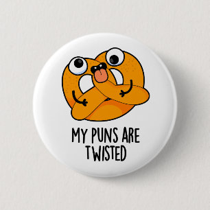 Min Puns är Twisted Rolig Pretzel Puns Knapp