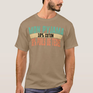 Min Pyjamas 10 Bomull 90 Päls Deeckel Humor presen T Shirt