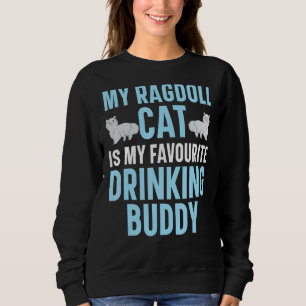 Min Ragdoll-katt är min favoritdrickande Buddy Kat T Shirt