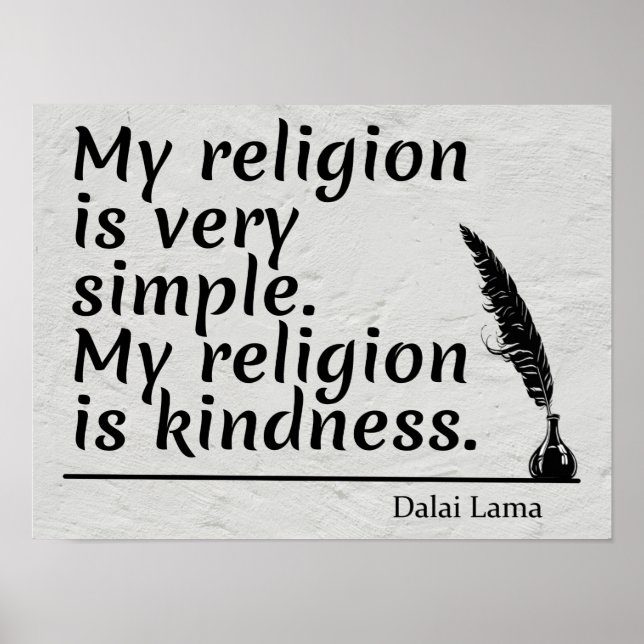 Min religion är enkel. Min religion är Kindness Poster (Framsidan)