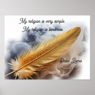 Min religion är enkel, min religion är Kindness Poster