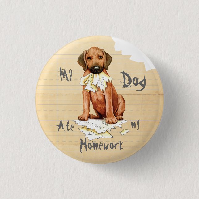 Min Rhodesian Ridgeback Ate min hemuppgiftsknapp Knapp (Framsida)