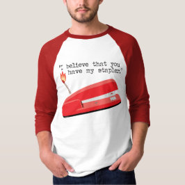 Min röda häftapparat t-shirt