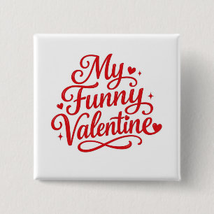 Min roliga Valentine Knapp