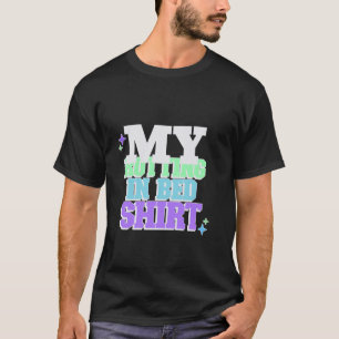 Min rotationsfunktion i Officiellen Bed-rotation f T Shirt