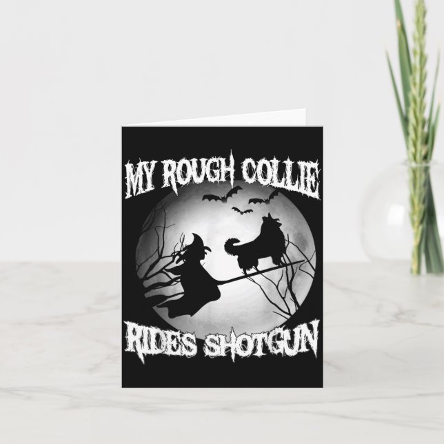 Min Rough Collie Rides Shot Halloween Kort (Framsida)