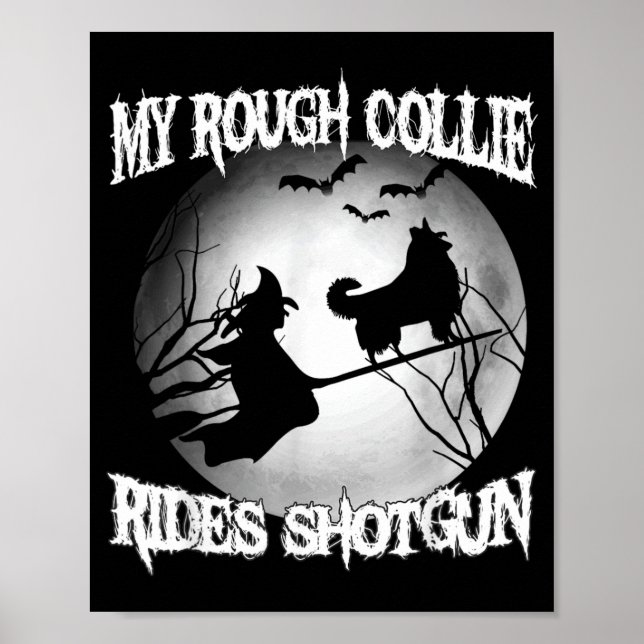 Min Rough Collie Rides Shot Halloween Poster (Framsidan)