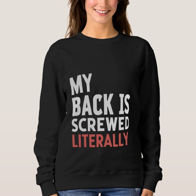 Min rygg har krympts bokstavligt - t shirt (Framsida)