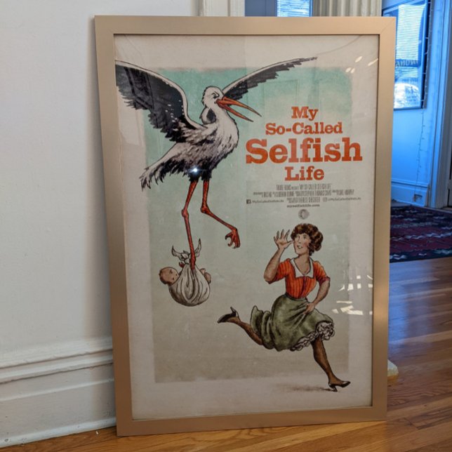 "Min s.k. Selfish Life"-film Poster - utan ram (Skapare uppladdad)