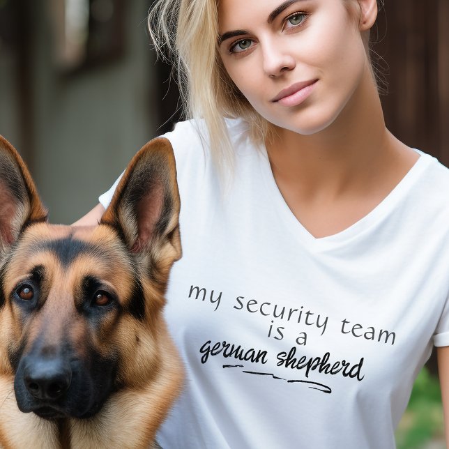 Min säkerhetstjänst är en tysk Shepherd-Anpassning T Shirt (Skapare uppladdad)