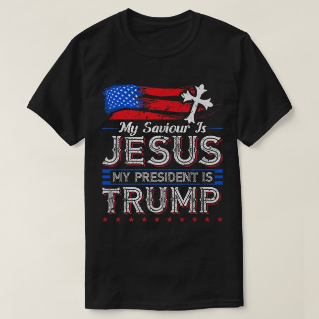 Min savior är Jesus min president är Trump Christi T Shirt (Design framsida)